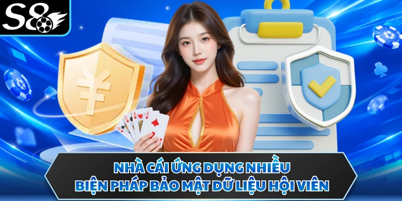 Chính sách bảo mật S8 3 Nhà cái ứng dụng nhiều biện pháp bảo mật dữ liệu hội viên